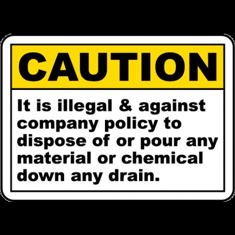 Illegal To Dispose of Chemical Sign