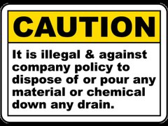 Illegal To Dispose of Chemical Sign